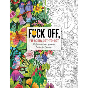 Fuck Off, I'm Doing Dot-to-Dot