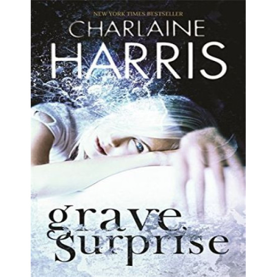 Grave Surprise | Шарлейн Харис