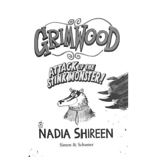 Grimwood: Attack of the Stink Monster! - book 3 | Надя Ширийн
