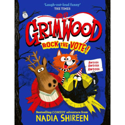 Grimwood: Rock the Vote! - book 5