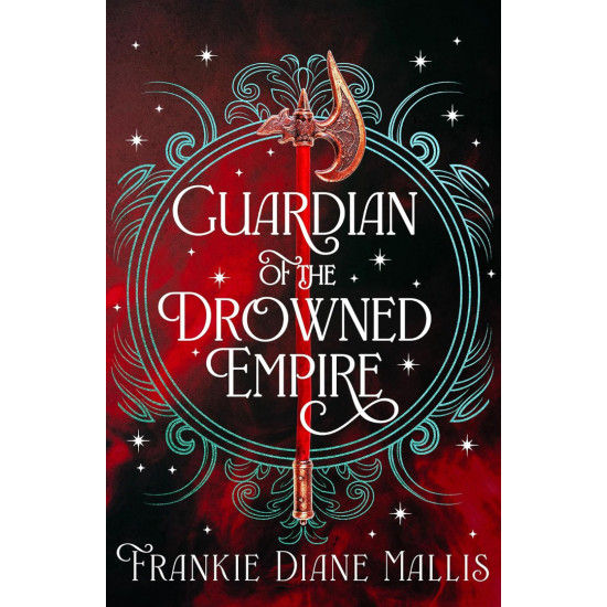 Guardian of the Drowned Empire - book 2 | Франки Даян Малис