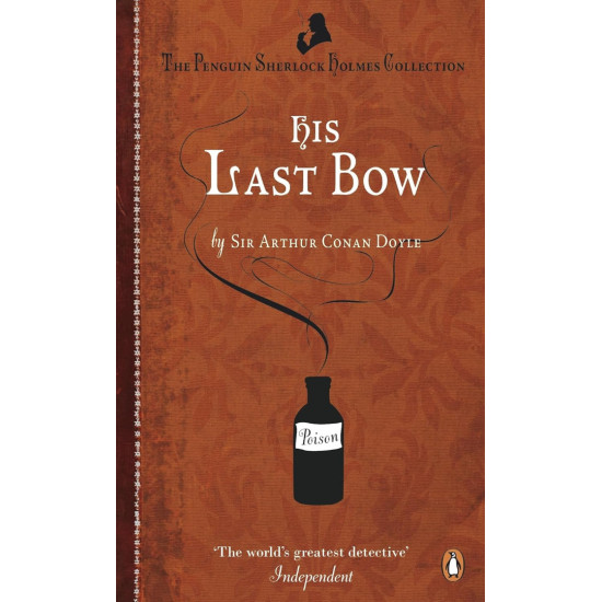 His Last Bow | Артър Конан Дойл