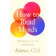 How to Read Minds: The Science and Art of Empathy | Айми Клиф
