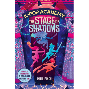 K-Pop Academy: The Stage of Shadows Volume 1