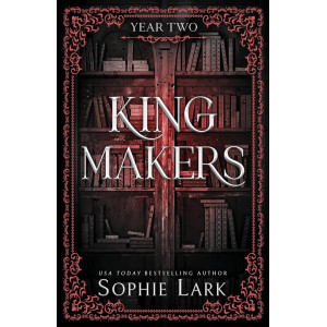 Kingmakers: Year Two - book 2