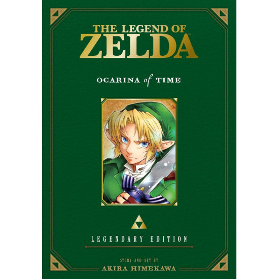 Legend of Zelda: Ocarina of Time - Legendary - book 1 | Акира Химекава (Akira Himekawa)