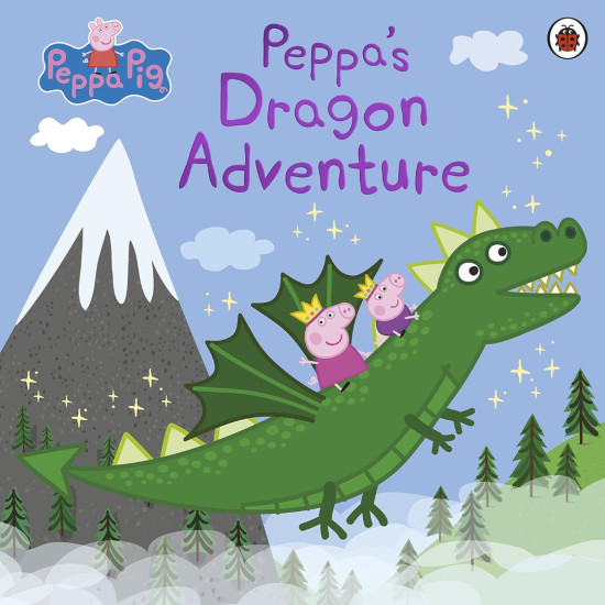 Peppa Pig: Peppas Dragon Adventure | Penguin Books