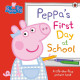 Peppa Pig: Peppa’s First Day at School | Penguin Books