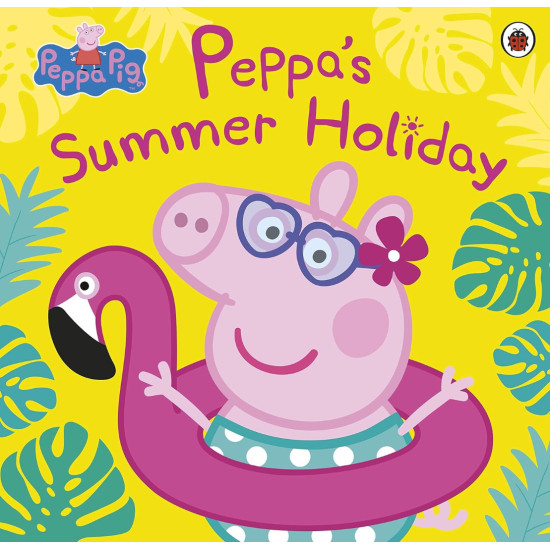 Peppa Pig: Peppas Summer Holiday | Penguin Books