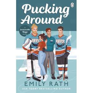 Pucking Around - book 1