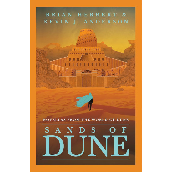 Sands of Dune | Брайън Хърбърт, Кевин Дж. Андерсън