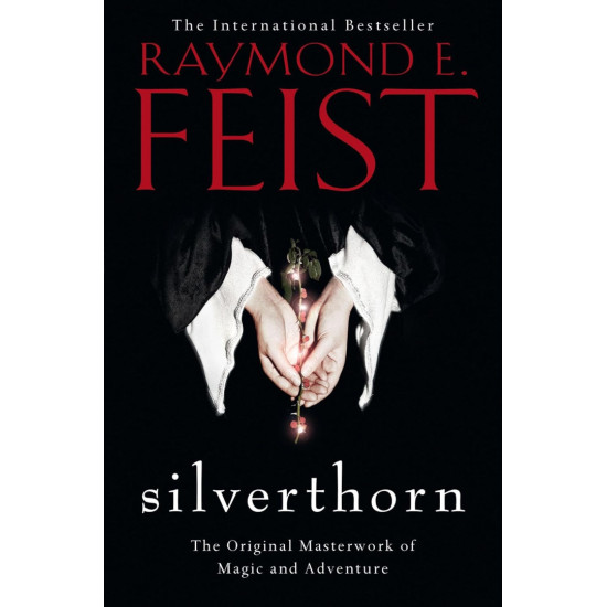 Silverthorn - book 3 | Реймънд Фийст