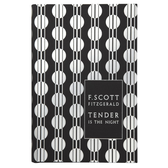 Tender Is the Night (Penguin Hardback Collection) | Ф. Скот Фицджералд