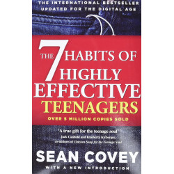 The 7 Habits Of Highly Effective Teenagers