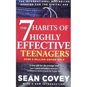 The 7 Habits Of Highly Effective Teenagers