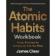The Atomic Habits Workbook | Джеймс Клиър