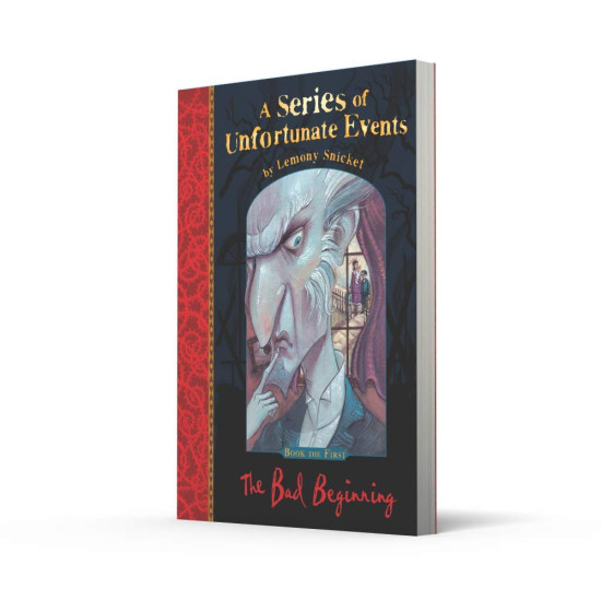 The Bad Beginning: A Series of Unfortunate Events, Vol.1 | Лемъни Сникет
