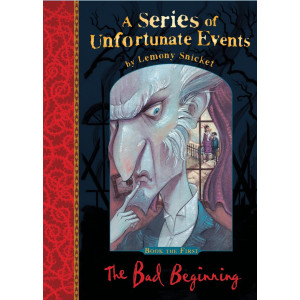 The Bad Beginning: A Series of Unfortunate Events, Vol.1