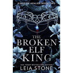 The Broken Elf King - book 2