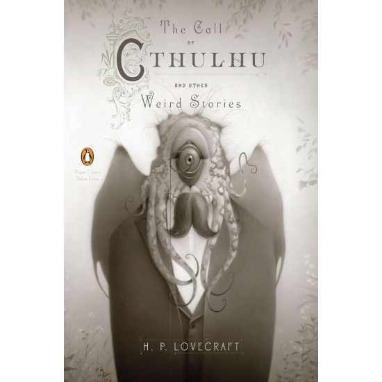 The Call of Cthulhu and Other Weird Stories | Х. Ф. Лъвкрафт