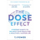 The DOSE Effect | Т. Дж. Пауър