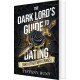 The Dark Lords Guide to Dating - book 1 | Тифани Хънт