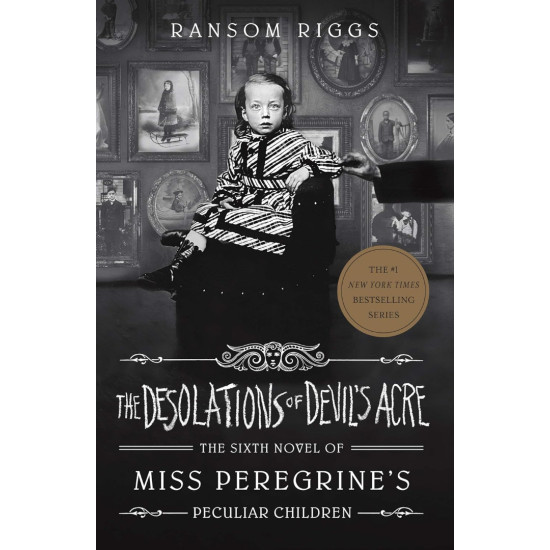 The Desolations of Devils Acre - book 6 | Рансъм Ригс