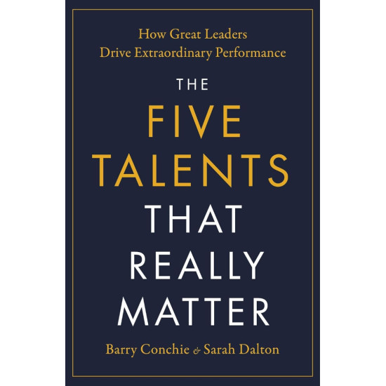 The Five Talents That Really Matter | Бари Кончи и Сара Далтън
