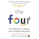 The Four: The Hidden DNA of Amazon, Apple, Facebook and Google | Скот Галоуей