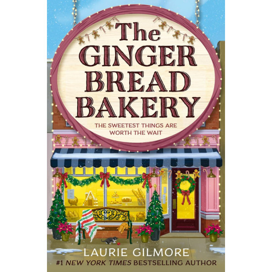 The Gingerbread Bakery | Лори Гилмор