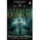 The God is Not Willing - book 1 | Стивън Ериксън