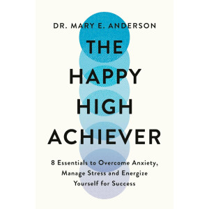 The Happy High Achiever