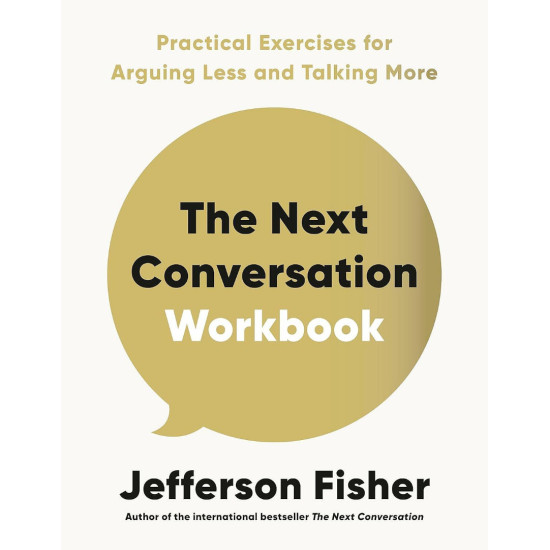 The Next Conversation Workbook | Джеферсън Фишър
