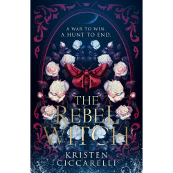 The Rebel Witch - book 2