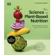 The Science of Plant-based Nutrition | Рианън Ламбърт