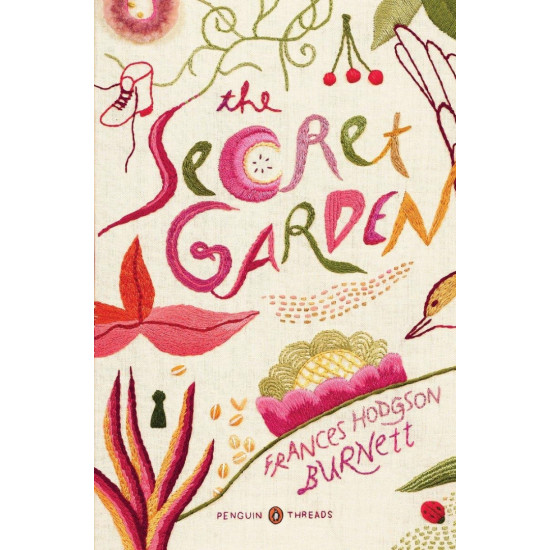 The Secret Garden - Penguin Classics Deluxe Edition | Франсис Бърнет