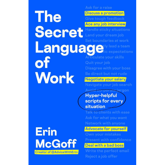 The Secret Language of Work | Ерин Макгоф