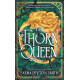 The Thorn Queen - book 2 |
