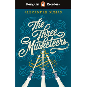 The Three Musketeers (ELT Graded Reader)
