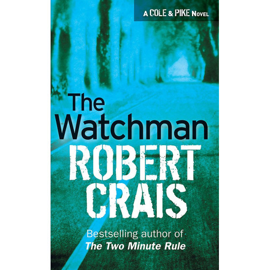 The Watchman | Робърт Крейс