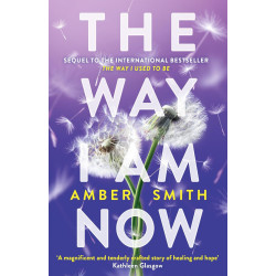 The Way I Am Now - book 2