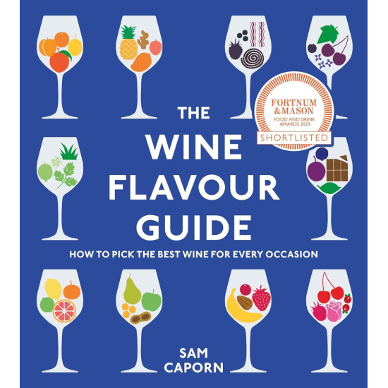 The Wine Flavour Guide | Сам Капорн