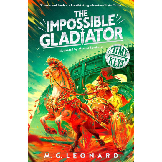 The Impossible Gladiator | М. Г. Ленард