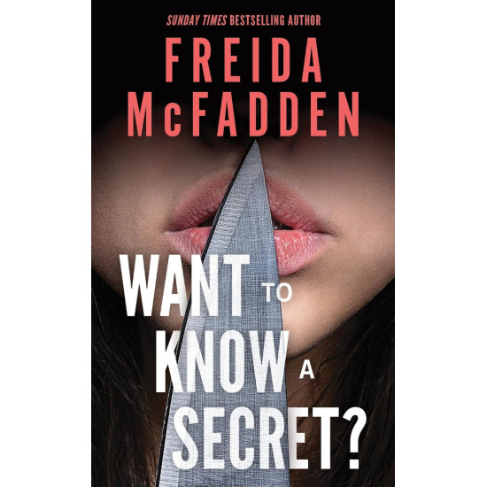 Want to Know a Secret? | Фрида Макфадън