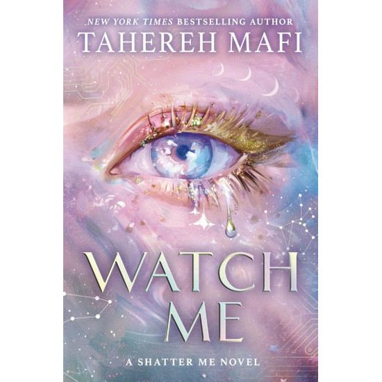 Watch Me - book 1 | Тахере Мафи