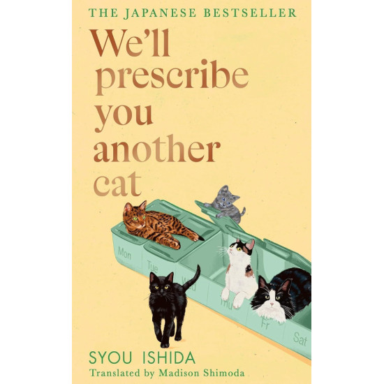 Well Prescribe You Another Cat | Шо Ишида