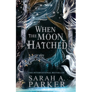 When the moon hatched - book 1 - hardcover