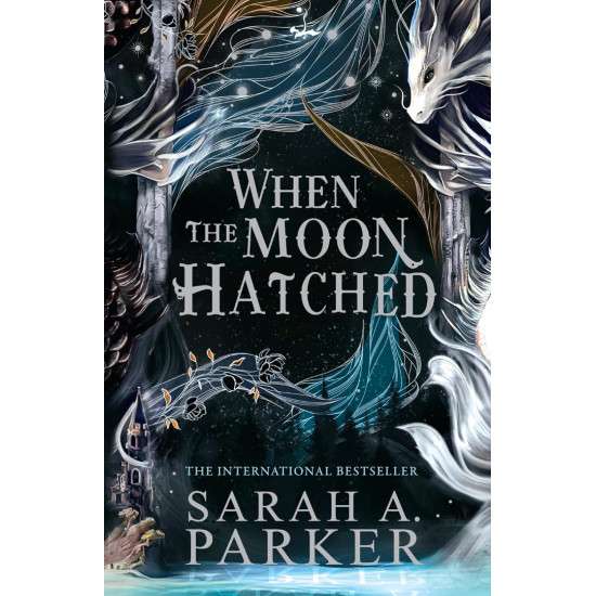 When the moon hatched - book 1 - hardcover | Сара А. Паркър