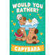 Would You Rather? Capybara | HarperCollins