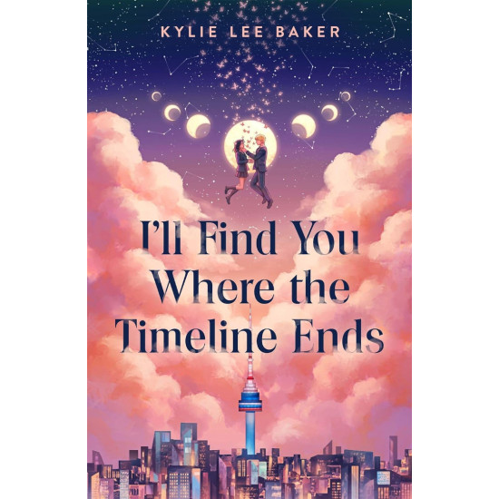 Ill Find You Where the Timeline Ends | Кайли Лий Бейкър